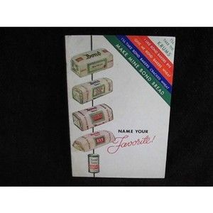 1935 Bond Bread Recipe Booklet Cookbook General Baking Company